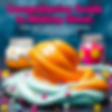 Comprehensive Guide to Making Slime Step-by-step slime guide